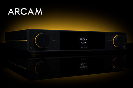 The New ARCAM Radia+ Series Has Arrived — A5+, A15+, and A25+ Amplifiers