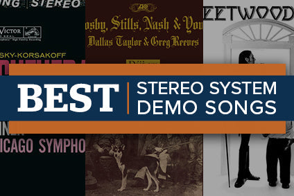 Best Stereo System Demo Songs