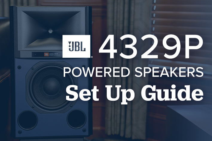 JBL 4329P Speaker Setup Guide