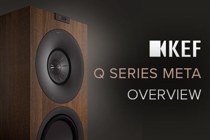 KEF Q Series Meta Overview