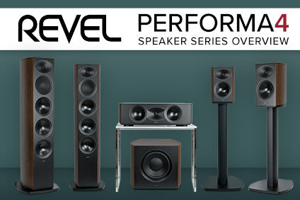 Revel Performa4 Series Overview