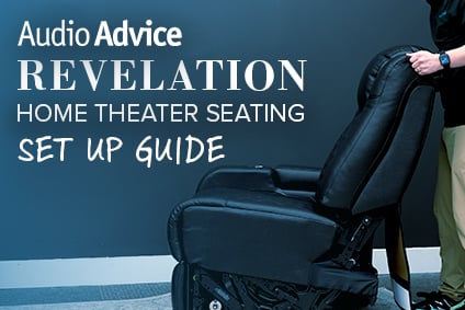 Audio Advice Revelation Home Theater Chair Set up Guide
