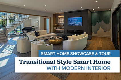 Transitional Style Smart Home with Modern Interior