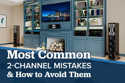 Most Common 2-Channel Mistakes