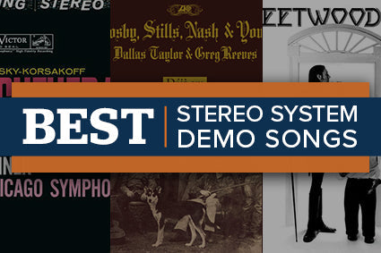 Best Stereo System Demo Songs