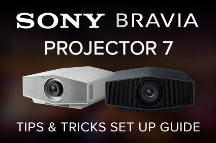 Sony Bravia 7 Home Theater Projector Setup Guide