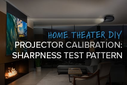 Home Theater DIY: Projector Calibration Sharpness Test Pattern