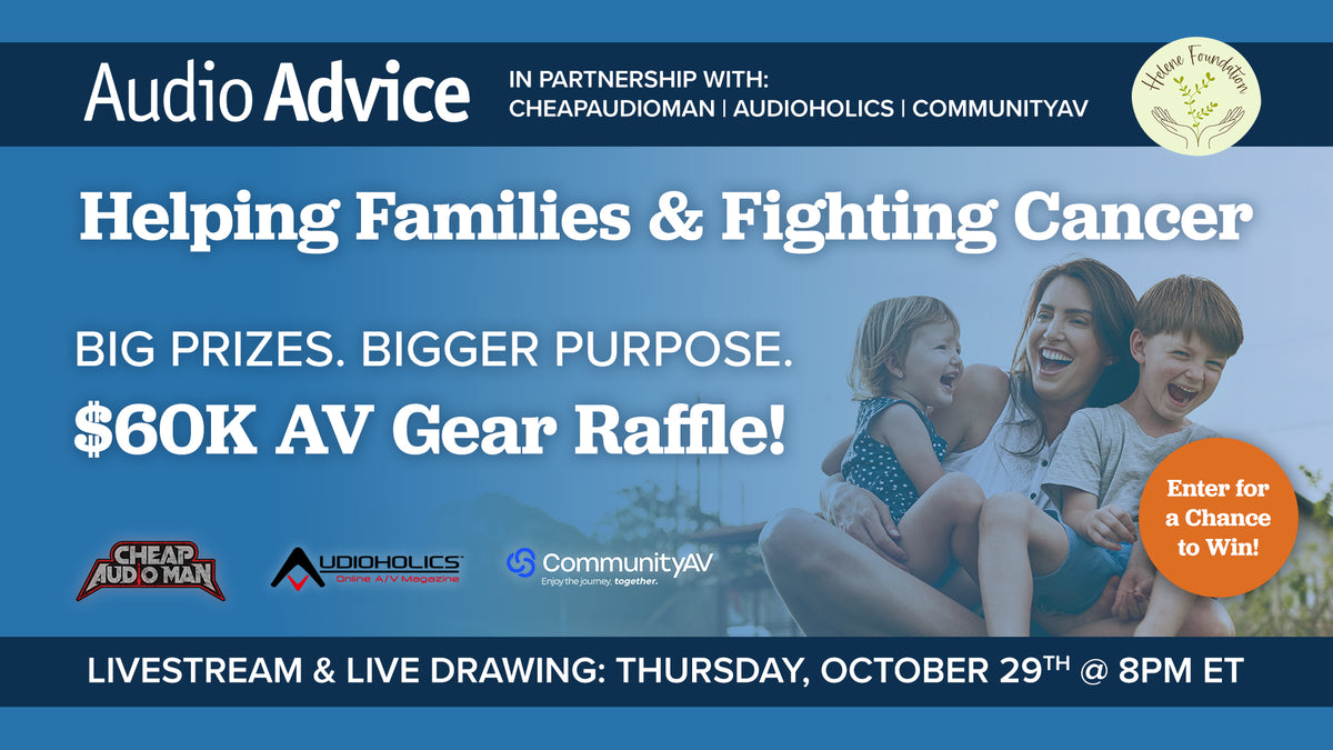 Helping Families & Fighting Cancer. $60K AV Gear Raffle