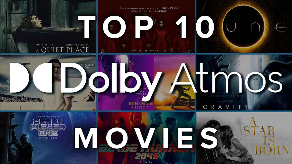 Dolby Atmos Movies 2022 Top 10 Movies and Scenes to Experience Dolby Atmos! | Audio Advice