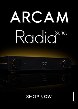 ARCAM Radia Series. Shop Now