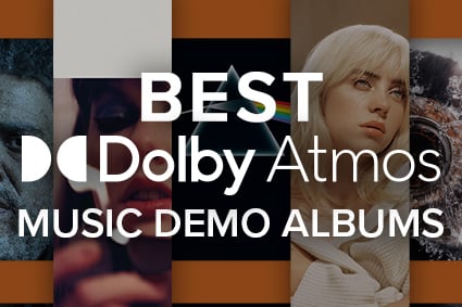 Best Dolby Atmos Music Demo Albums